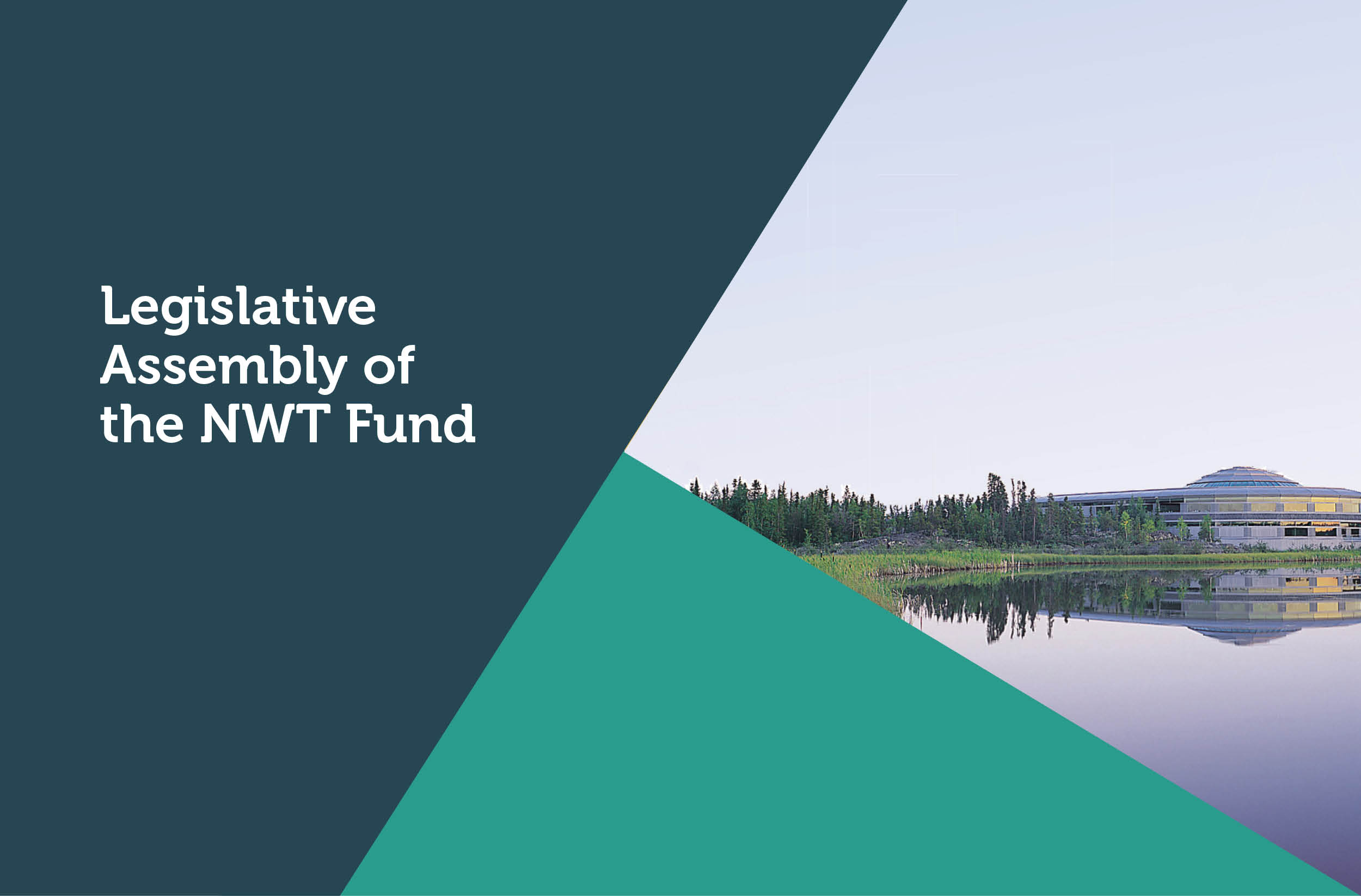 Legislative Assembly of the NWT Fund Yellowknife Community Foundation