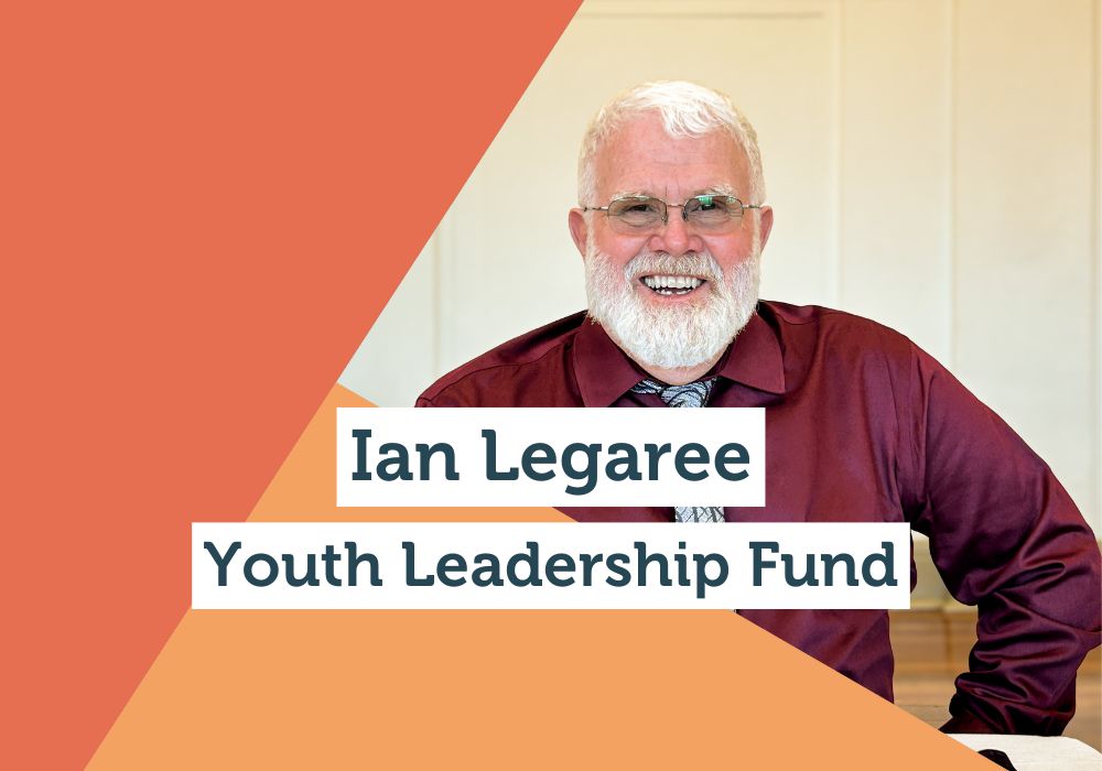 Establishment of the Ian Legaree Youth Leadership Fund